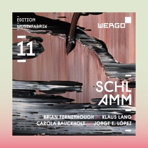 Ensemble musikFabrik的專輯Edition Musikfabrik, Vol. 11 – Schlamm