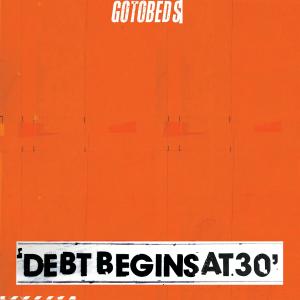 收聽The Gotobeds的Poor People Are Revolting歌詞歌曲