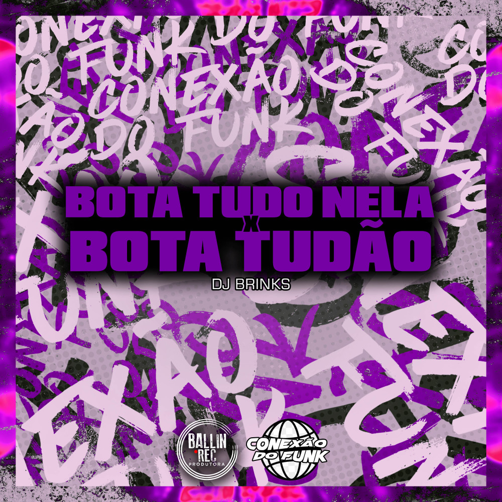 Bota Tudo Nela X Bota Tudão (feat. Mc Magrinho & Mc Amandinha) (Explicit)