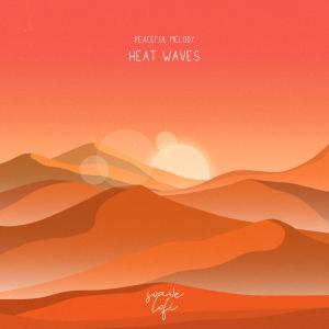 อัลบัม Heat Waves ศิลปิน soave lofi