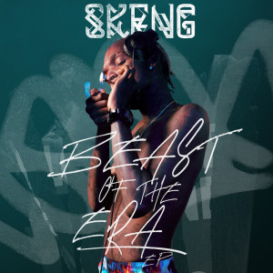Album Beast Of The Era EP (Explicit) from Skeng