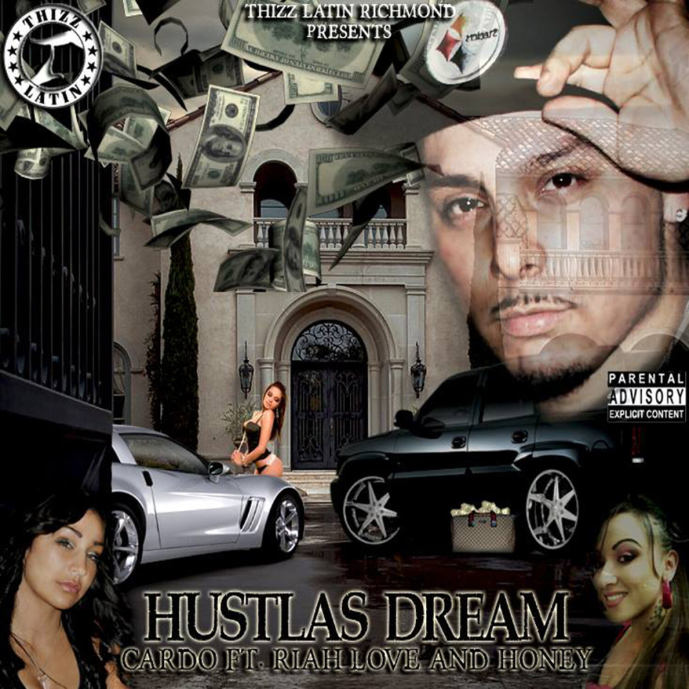 Hustlas Dream (feat. Riah Love & Honey) (Explicit)