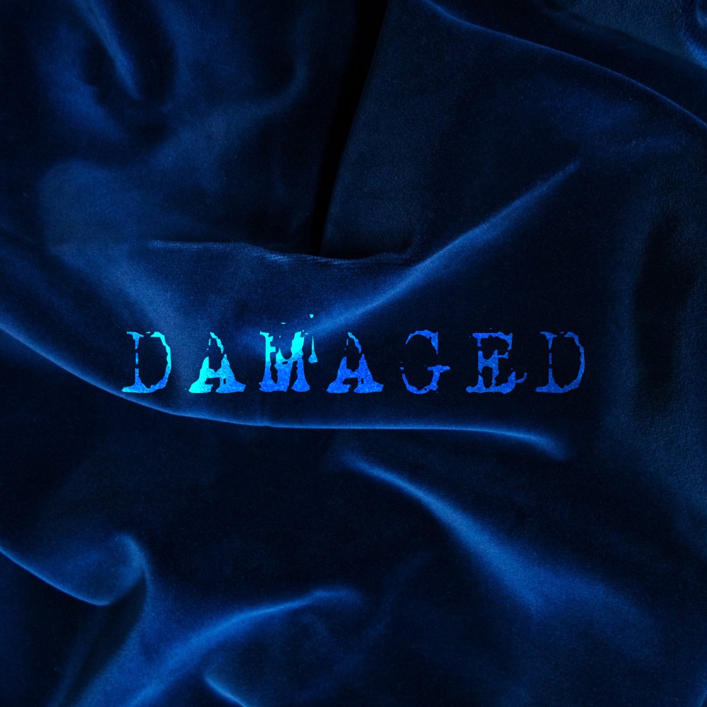 Damaged