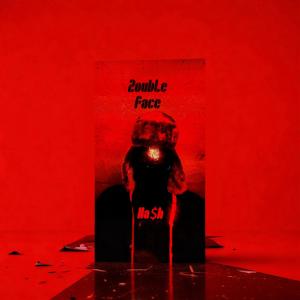 收聽Ha$h的2ouble Faces歌詞歌曲