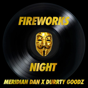 อัลบัม Fireworks Night (Explicit) ศิลปิน Meridian Dan