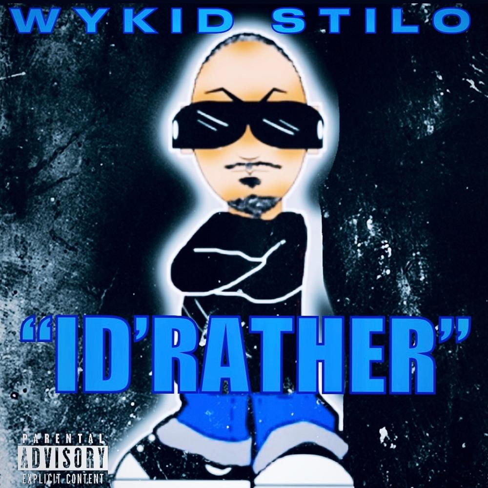 ID'RATHER (Explicit)