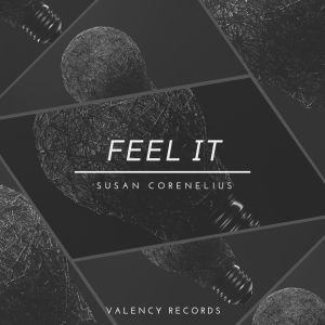 ดาวน์โหลดและฟังเพลง Feel It พร้อมเนื้อเพลงจาก Susan Corenelius