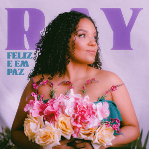 Album Feliz e em Paz oleh RAY