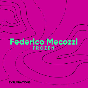 Federico Mecozzi的專輯Frozen