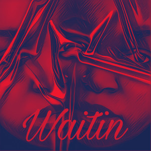 Listen to Waitin(Mastered) song with lyrics from Bri Royal