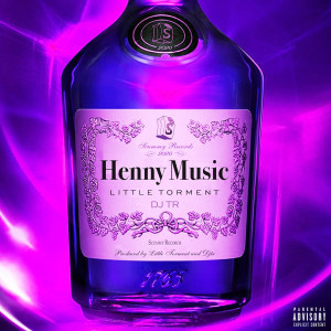 ดาวน์โหลดและฟังเพลง Henny Music พร้อมเนื้อเพลงจาก Little Torment