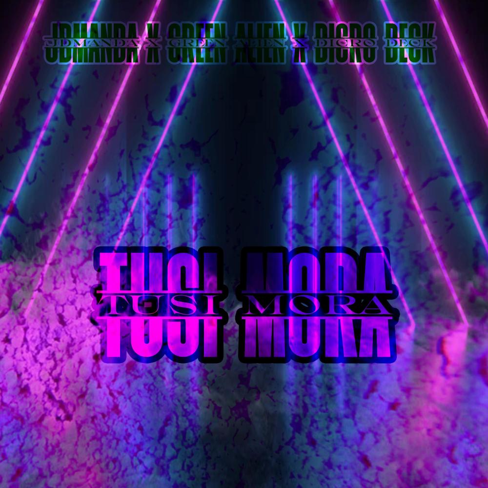 Tusi Mora (Explicit)