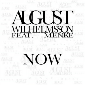 ดาวน์โหลดและฟังเพลง NOW พร้อมเนื้อเพลงจาก August Wilhelmsson