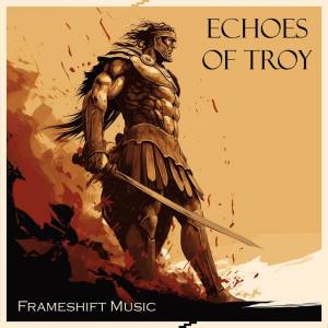 Reyjuliand的專輯Echoes Of Troy