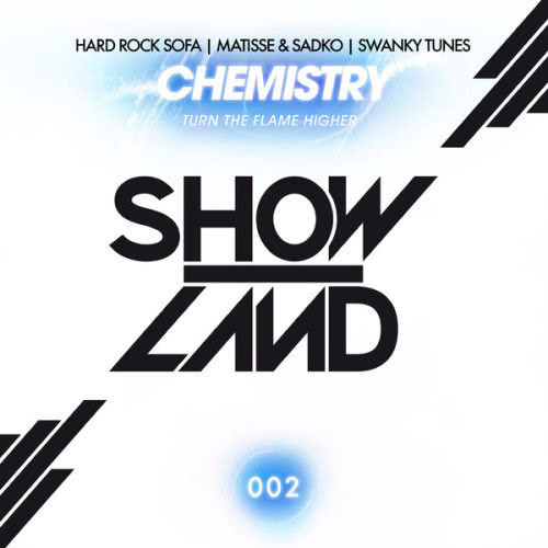 Chemistry (Turn the Flame Higher) (Original Mix)