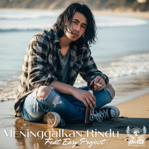 Angest的專輯Meninggalkan Rindu