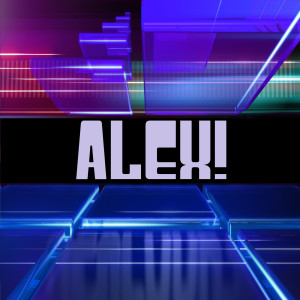 收听Big Hektic的Alex! (Explicit)歌词歌曲