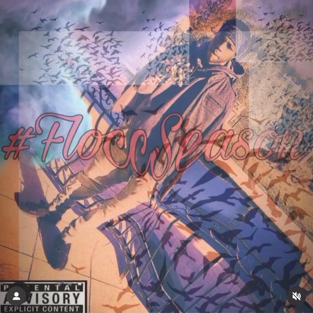 Flocc$eason (Explicit)
