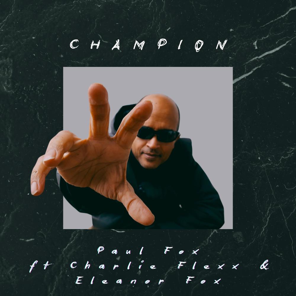 Champion (feat. Charlie Flexx & Eleanor Fox)