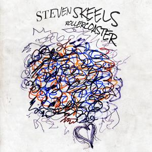 Steven Skeels的專輯Rollercoaster