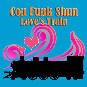 收聽Con Funk Shun的Love's Train (Re-Recorded / Remastered) (Re-Recorded|Remastered)歌詞歌曲