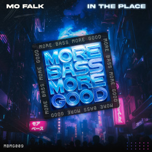 อัลบัม In The Place ศิลปิน Mo Falk
