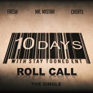 Mr. Mistah的專輯Roll Call (feat. Mr. Mistah & Cheats)