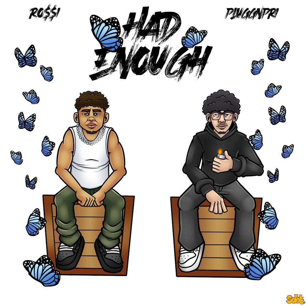 HAD ENOUGH (feat. pluggnpri) (Explicit)