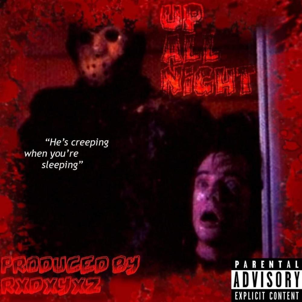 UP ALL NIGHT (feat. JIMMY HAUNTED) (Explicit)