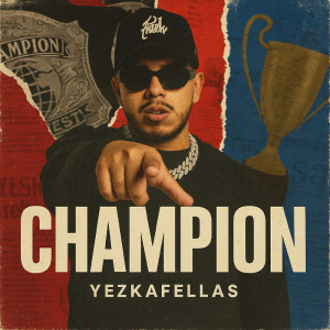 ดาวน์โหลดและฟังเพลง CHAMPION (Explicit) พร้อมเนื้อเพลงจาก Koronel Arizpe