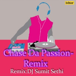 Album Chase Da Passion - Remix oleh Various Artists