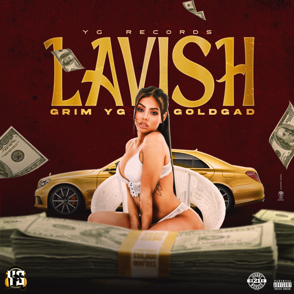 Lavish (Explicit)