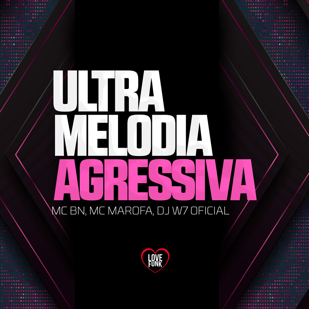 Ultra Melodia Agressiva