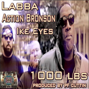 Album 1000 Lbs (feat. Action Bronson & Ike Eyes) from Pf Cuttin
