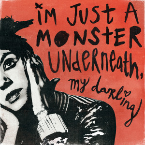I'm Just A Monster Underneath, My Darling dari Krewella