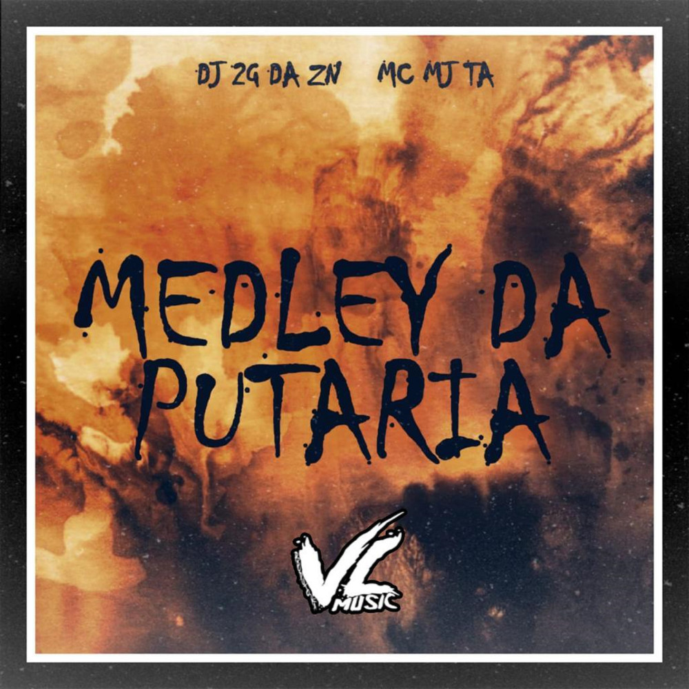 Medley da Putaria