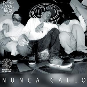 Listen to Nunca Callo (Explicit) song with lyrics from De Bros Klan 