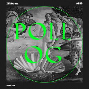 Listen to Poll OG song with lyrics from ZINbeats