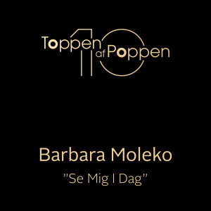 Barbara Moleko的專輯Se Mig I Dag