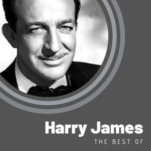 Album The Best of Harry James from Harry James