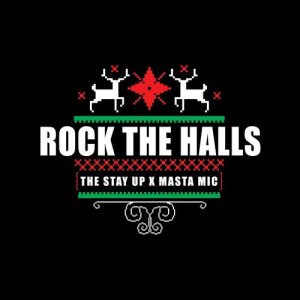 收聽The Stay Up 許懷欣的Rock The Halls (Single Version)歌詞歌曲