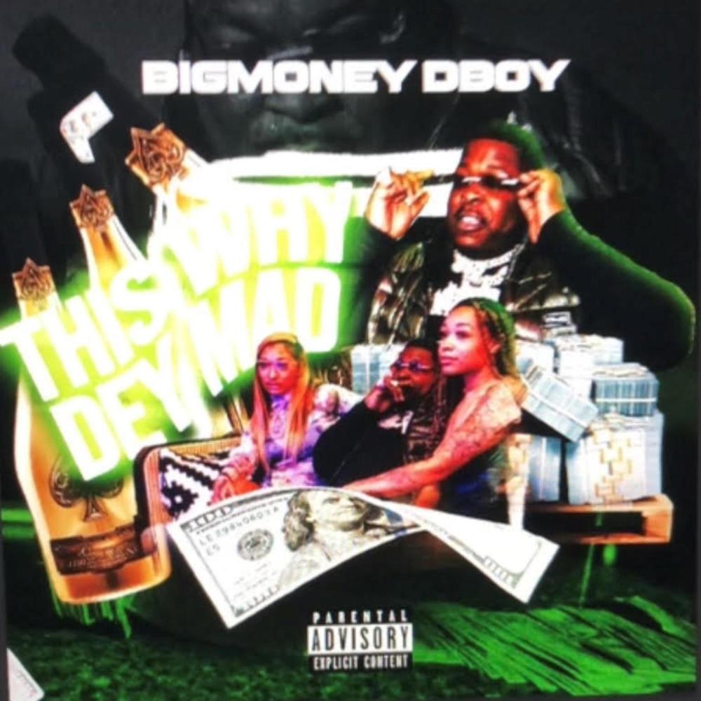 This Why They Mad (Explicit)