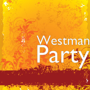 Dengarkan lagu Party nyanyian Westman dengan lirik
