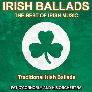 收聽Pat O'Connorly and his Orchestra的The End of the Day (其他)歌詞歌曲