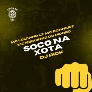 Album Soco na Xota (Explicit) from 