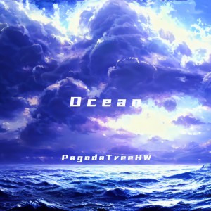 Album Ocean from PagodaTreeHW