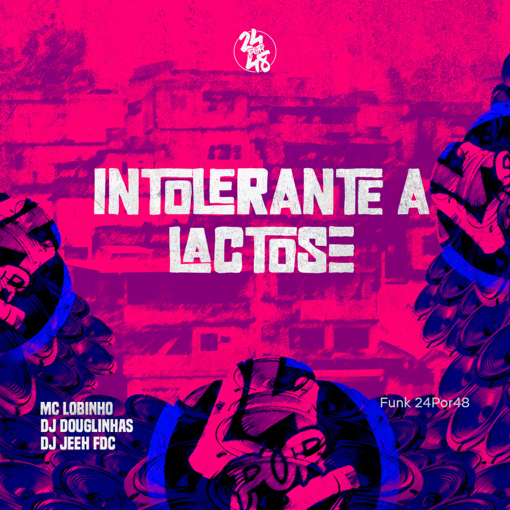 Intolerante a Lactose (Explicit)