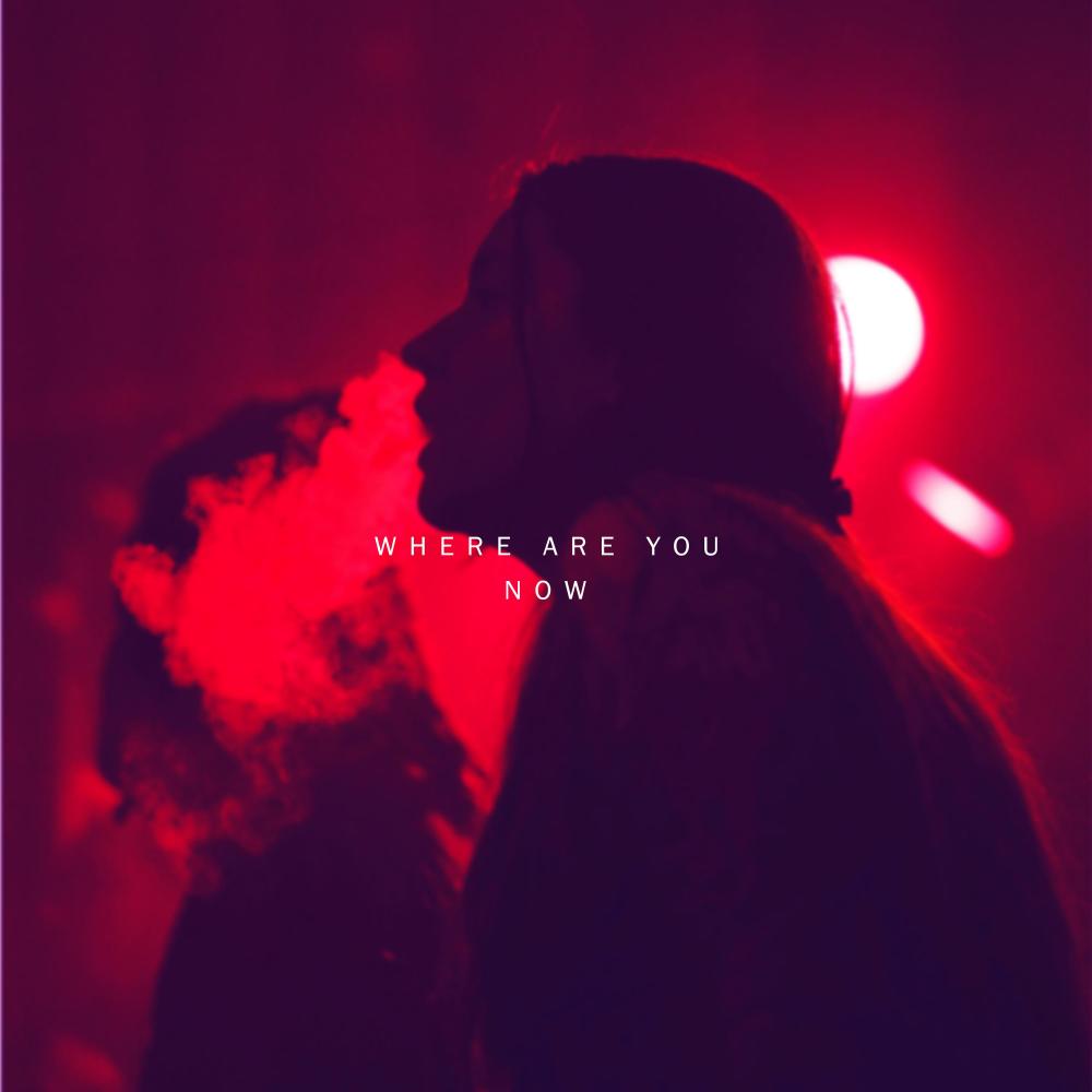 Where Are You Now
