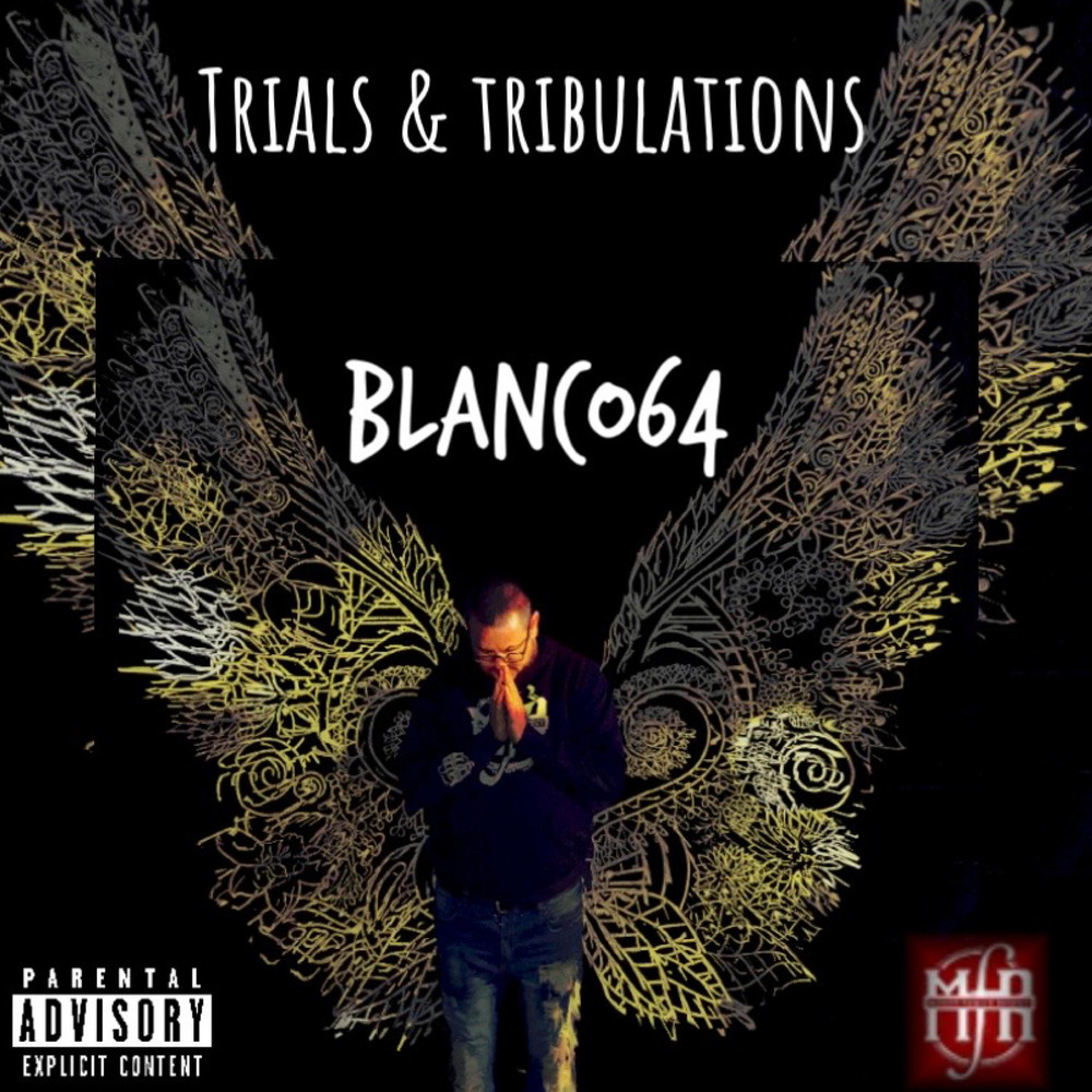Trials & Tribulations (Explicit)