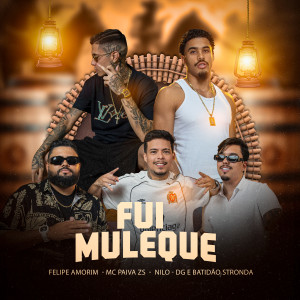 Mc Paiva ZS的專輯Fui Muleque (Explicit)